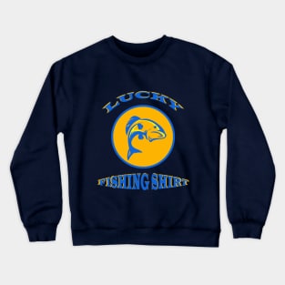 Lucky Fishing Crewneck Sweatshirt